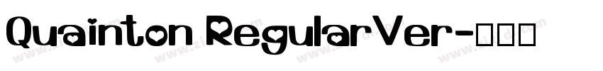 Quainton RegularVer字体转换